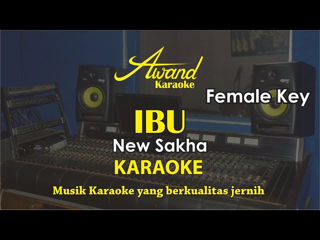 Ibu New Sakha Karaoke | Female class=