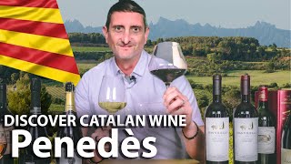 What you Need to Know about ‘’Penedès’’ Catalan Wine