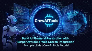 CrewAi03: Build Ai Financial Researcher with SerperDevTool & Web Search Integration | Multiple LLMs