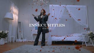 DESSY - INSECURITIES (PROD. BY FL3X)