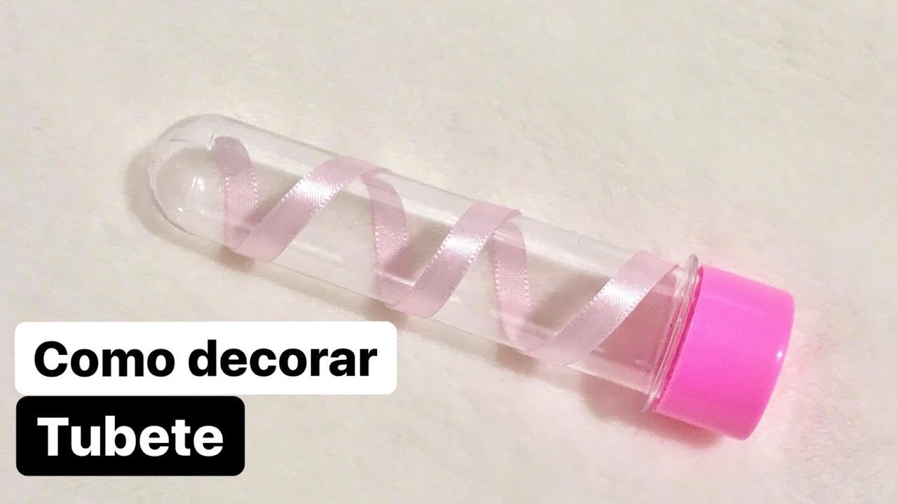 DIY - TUBETE PERSONALIZADO COM FITA 