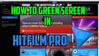 Quick Tutorial On How to Green Screen in Hitfilm Pro