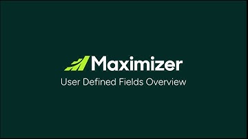 User Defined Fields Overview