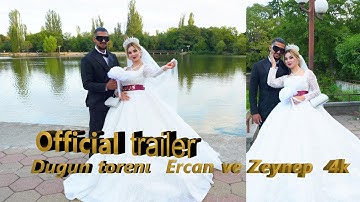 Official trailer Dugun torenı  Ercan ve Zeynep  4k