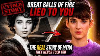 Great Balls of Fire Lied to You The Real Story of Myra They Never Told You