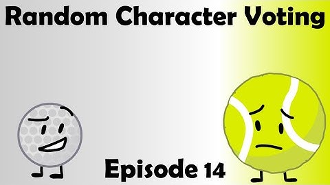 Random Character Voting Episode 14