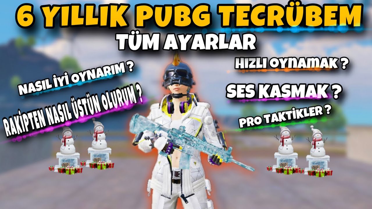 6 YILLIK PUBG TECRBEMNASIL Y OYNARSINPRO OLMA GARANTL TAVSYELER  TEK VDEODA BAAR 