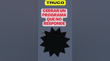✅TRUCO 5 ¿ como Cerrar un programa que no responde