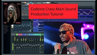 FL STUDIO FUTURE CODEINE CRAZY MAIN SOUND REMAKE (QUICK AND EASY)