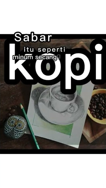 Kata kata kopi | SEPERTI MINUM KOPI | kopi hitam penggemar kopi