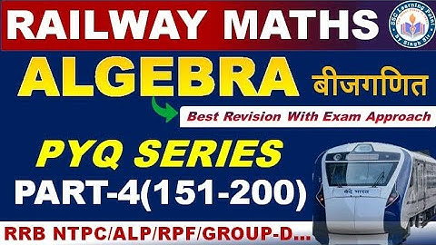 Algebra (Part-4) Pinnacle Railway Maths 6200 Book Solution By Singh Sir || #Railway