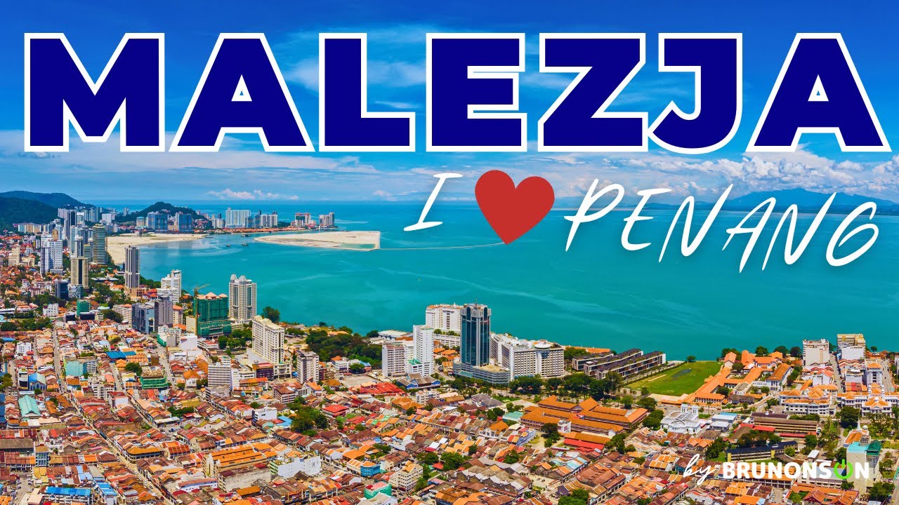 GEORGETOWN - stolica wyspy Penang i najpopularniejsze miasto w Malezji. (ENG subtitles)