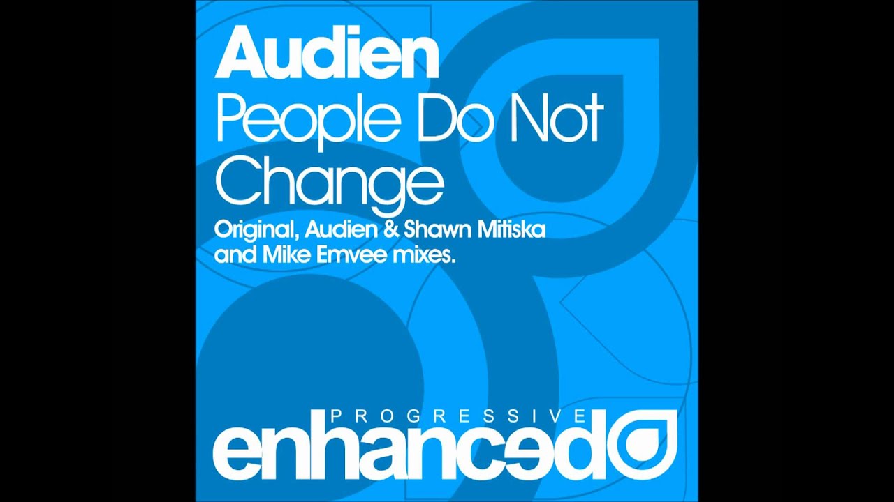 Audien - People Do Not Change (Mike Emvee Remix)