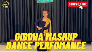 Giddha Mashup Dance Agg Paniyan Ch Haniya Dance Surinder Kaur Dance Vibes Academy
