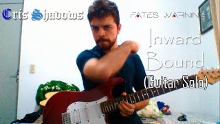 Cris Shadows - Inward Bound (Fates Warning Guitar Cover)