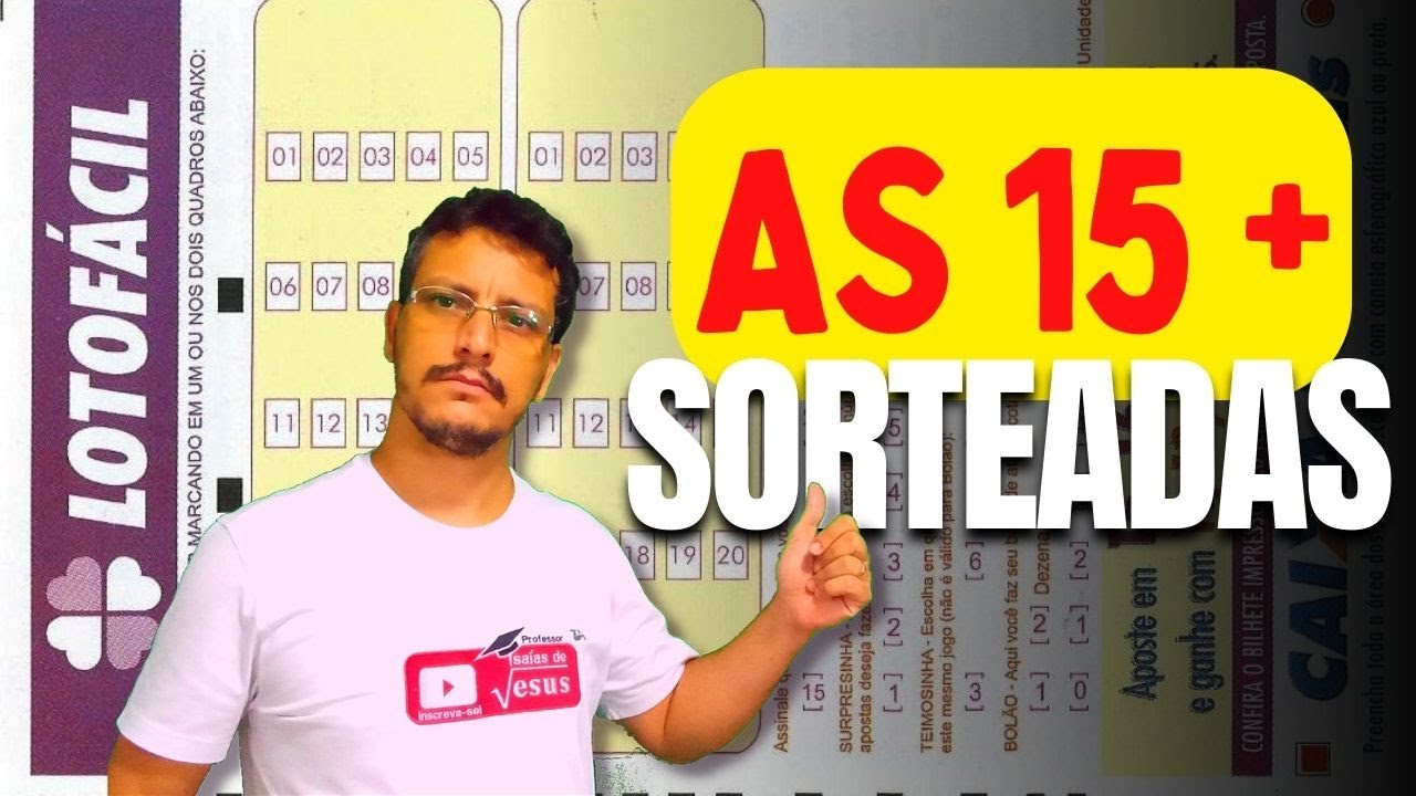 Os 15 números mais sortedos da lotofácil considerando todas as ...
