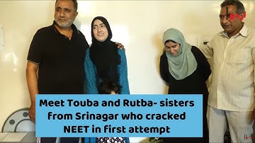 Meet Touba and Rutba- sisters from Srinagar who cracked NEET in first attempt || Khabar Urdu