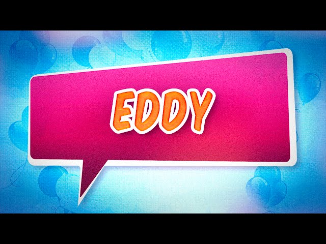 Joyeux anniversaire Eddy