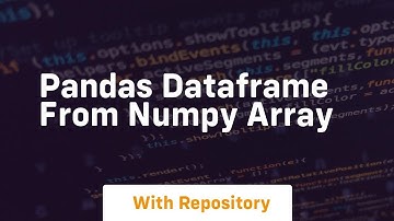 pandas dataframe from numpy array