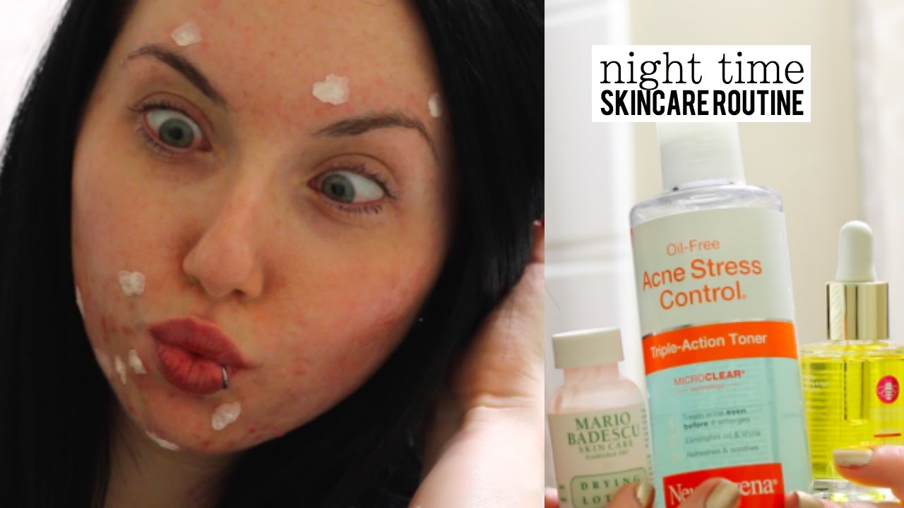 Night Time Skincare Routine Acne Prone Skin YouTube