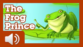 The Frog Prince - Fairy Tales And Stories For Children