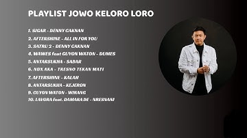 PLAYLIST LAGU JAWA HITS 2025 DENNY CAKNAN AFTERSHINE GUYON WATON OM WAWES ANTARSUKHA  LAVORA