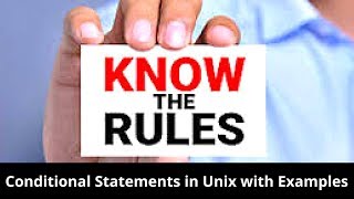 Conditional Statements in Unix with Examples (Tutorial #8 Part A)