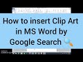 How to Insert Clip Art in Ms Word by Google Search 🔍 #clipart #howto