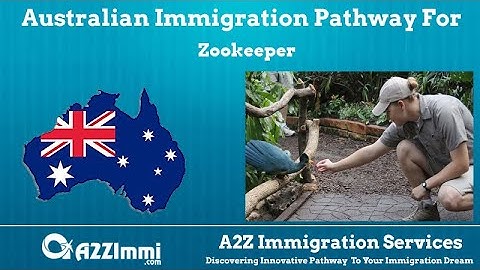Zookeeper | 2024 | PR | Immigration requirements for Australia