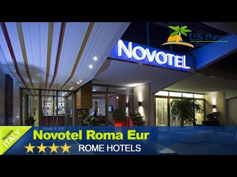 Novotel Roma Eur - Rome Hotels, Italy
