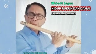 Seruling Syahdu | HIDUP RUKUN DAN DAMAI cover by @tikoflute