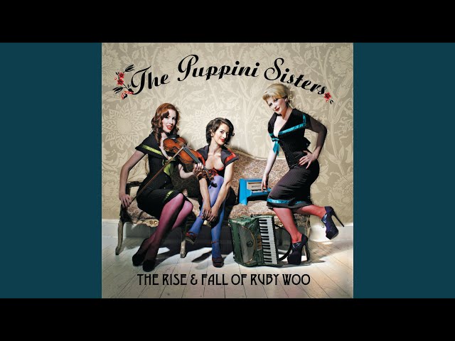 The Puppini Sisters - Could it be magic