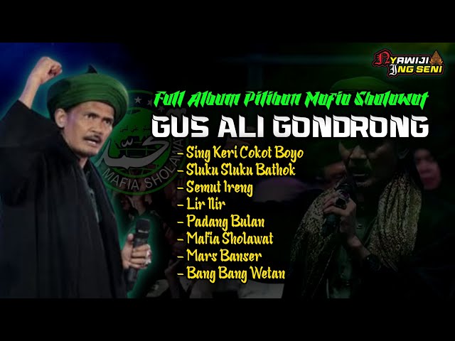 Full Allbum Pilihan Mafia Sholawat Gus Ali Gondrong... class=