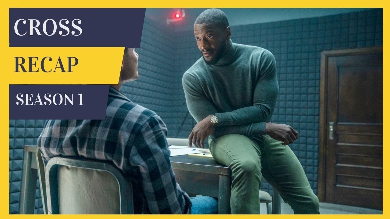 Краткий обзор 1 сезона сериала «Кросс» — обязательно к просмотру перед 2 сезоном — краткое содерж...