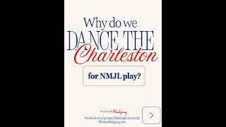 Why do we Charleston for National Mah Jongg League play? Is the Charleston named after the dance?