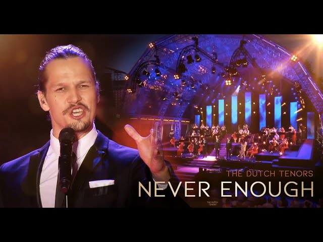 Never Enough - The Dutch Tenors ft. Maestro u0026 The European Pop Orchestra class=