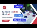 Sangam (India) Ltd Q4 FY26 Earnings Concall | Full Audio | Management Q&amp;A