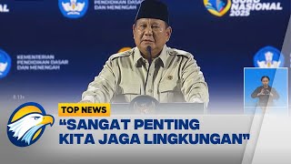 TOP TOPIC - Presiden Dorong Pendidikan Pelestarian Lingkungan