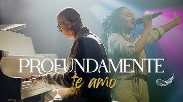 Profundamente Te Amo - Su Presencia Worship | Música Cristiana