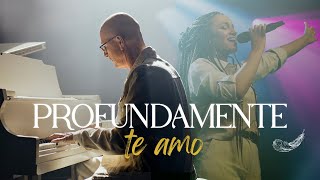 Profundamente Te Amo - Su Presencia Worship | Música Cristiana chords