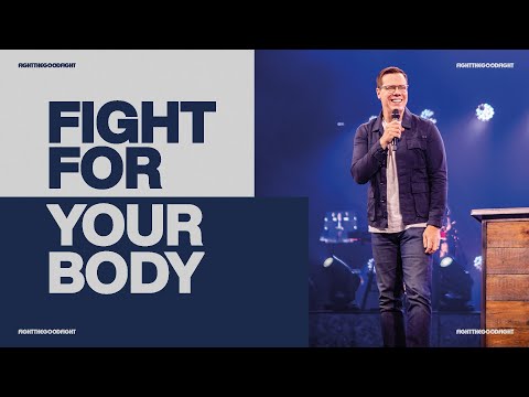Fight For Your Body
