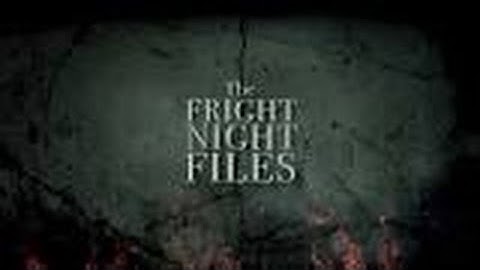 The Fright Night Files (2017) ☆ New Release Movie ☆ Lifetime Movie 2017 ☆ ｡