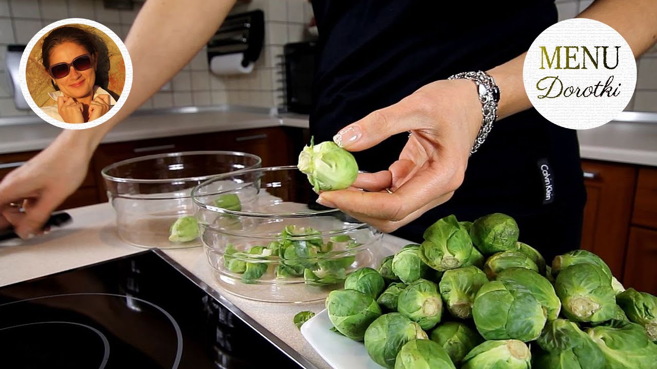 Brukselka. Sprawdzony przepis jak przygotować i ugotować brukselkę aby nie była gorzka. MENU Dorotki