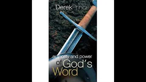 Derek Prince "Authority and Power of God's Word" Full Audiobook (TTS)