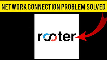 How To Solve Rooter App Network Connection (No Internet) Problem|| Rsha26 Solutions
