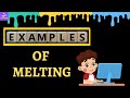 Common examples of melting in everyday life  kids   learnyday 