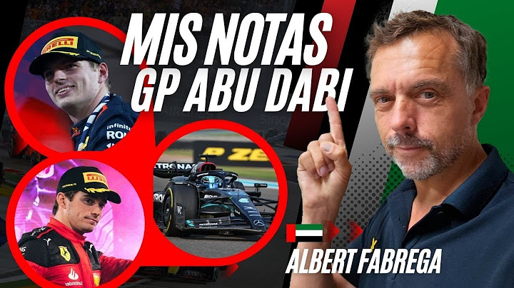 Mis Notas del Abu Dhabi GP de F1