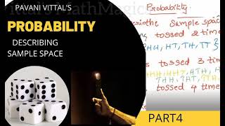 PROBABILITY SESSION 4 | DESCRIBING SAMPLE SPACE