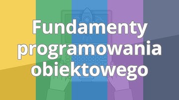 Kurs programowania obiektowego | Wstęp do kursu | ▶strefakursow.pl◀