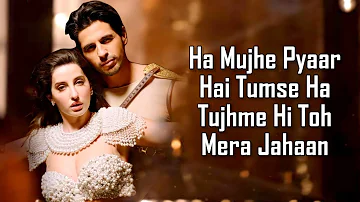 Manike (LYRICS) - Jubin N | Nora Fatehi, Sidharth M | Tanishk,Yohani,Surya R | Rashmi V | Thank God